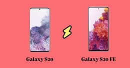 Quelles sont les différences entre le Samsung S20 et le Samsung S20 FE ?