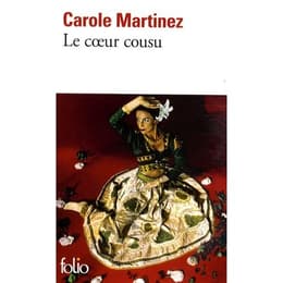 Le Coeur Cousu - Carole Martinez