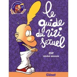 Le Guide Du Zizi Sexuel - Helene Bruller