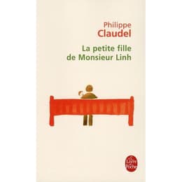 La Petite Fille De Monsieur Linh - Philippe Claudel