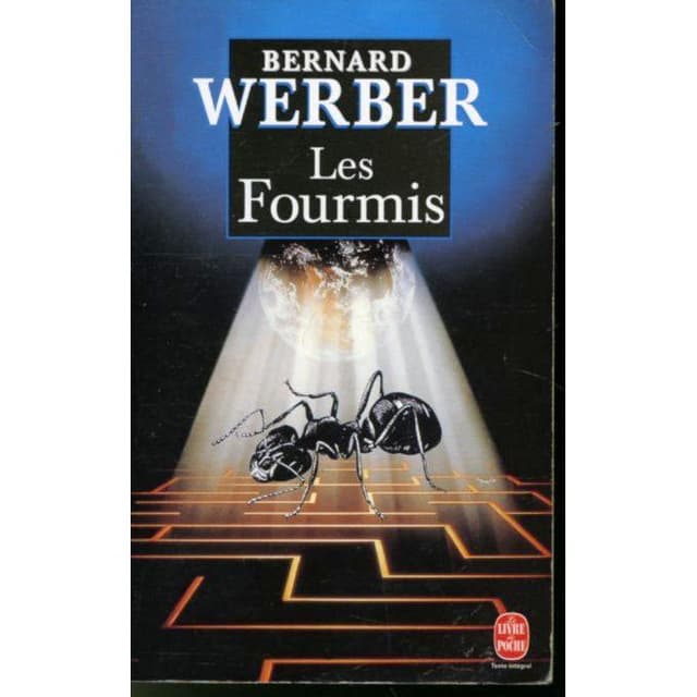 Les Fourmis - Bernard Werber