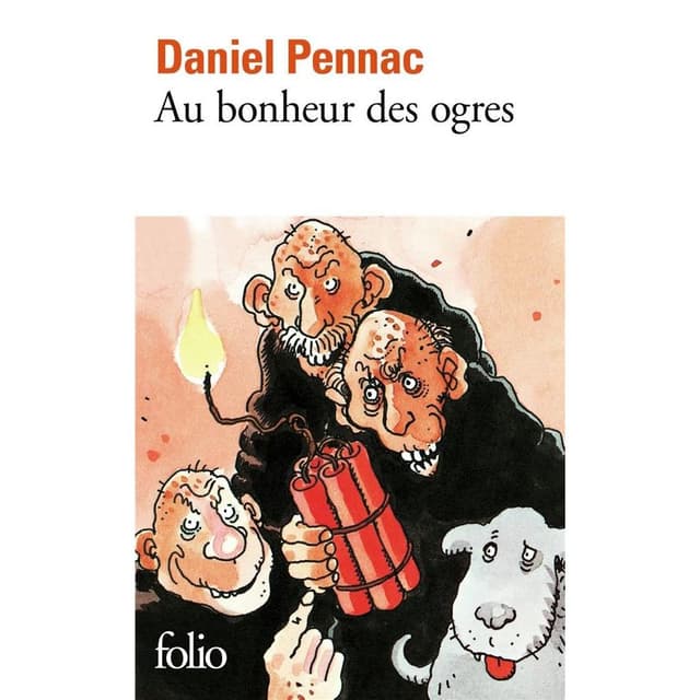 Au Bonheur Des Ogres - Daniel Pennac