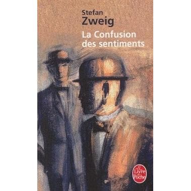 La Confusion Des Sentiments - Stefan Zweig