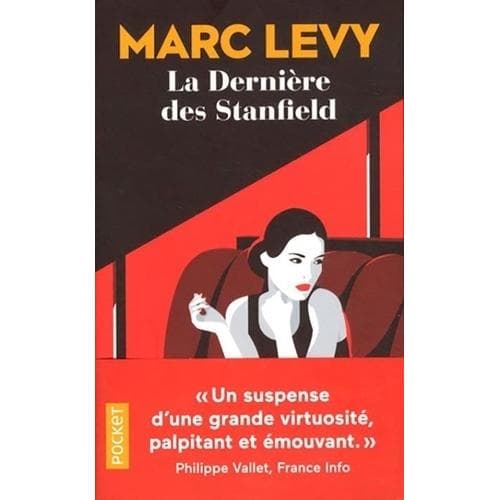 La Dernière Des Stanfield - Marc Levy