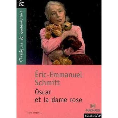 Oscar Et La Dame Rose - Eric-Emmanuel Schmitt